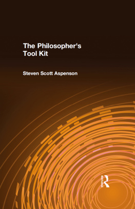 Steven Scott Aspenson The Philosophers Tool Kit