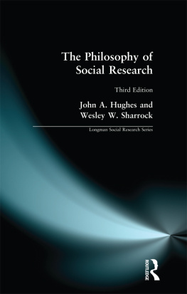 John A. Hughes The Philosophy of Social Research