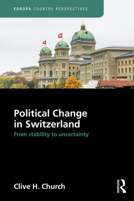 Clive H. Church - Political Change in Switzerland: From Stability to Uncertainty