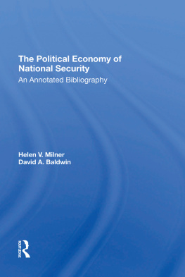 Helen V. Milner - The Political Economy of National Security: An Annotated Bibliography