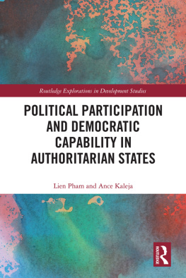 Lien Pham - Political Participation and Democratic Capability in Authoritarian States