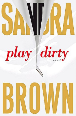 Sandra Brown - Play Dirty