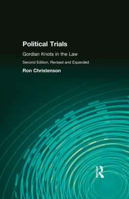Ron Christenson - Political Trials: Gordian Knots in the Law