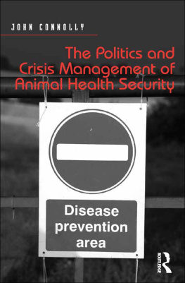 John Connolly - The Politics and Crisis Management of Animal Health Security