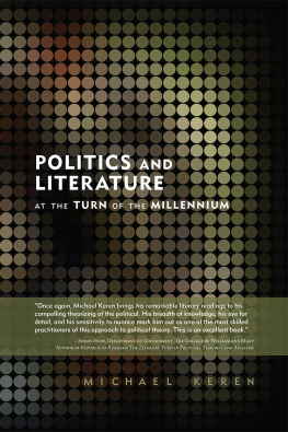 Michael Keren Politics and Literature at the Turn of the Millenium