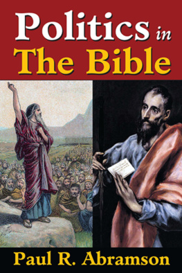 Paul R. Abramson Politics in the Bible