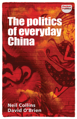 Neil Collins - The Politics of Everyday China