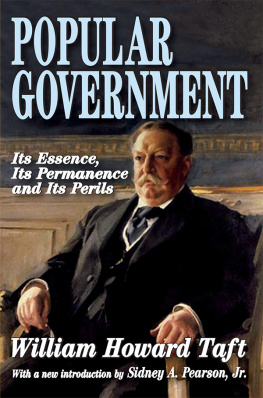 William Howard Taft - Popular Government and the Anti-Trust Act and the Supreme Court