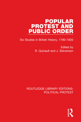 R Quinault Popular Protest and Public Order: Six Studies in British History, 1790-1920