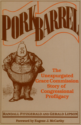 Randall Fitzgerald - Porkbarrel: The Unexpurgated Grace Commission Story of Congressional Profligacy