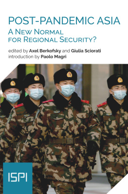 A. Berkofsky - Post-Pandemic Asia. A New Normal for Regional Security?