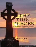 Kevin Koch - The Thin Places: A Celtic Landscape from Ireland to the Driftless