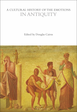 Douglas Cairns - A Cultural History of the Emotions in Antiquity