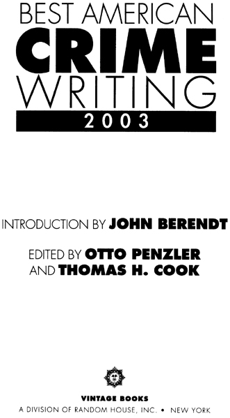 CONTENTS THOMAS H COOK AND OTTO PENZLER PREFACE JOHN BERENDT - photo 2