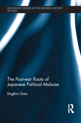 Dagfinn Gatu - The Post-War Roots of Japanese Political Malaise