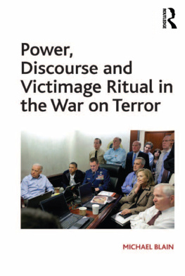Michael Blain - Power, Discourse and Victimage Ritual in the War on Terror