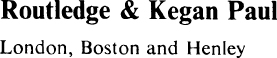 First published in 1979 by Routledge Kegan Paul Ltd 39 Store Street London - photo 2