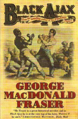 George MacDonald Fraser - Black Ajax