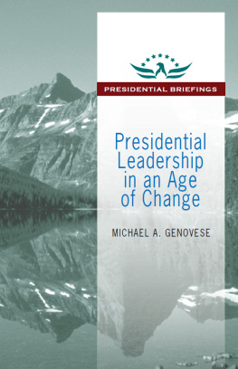 Michael A. Genovese - Presidential Leadership in an Age of Change