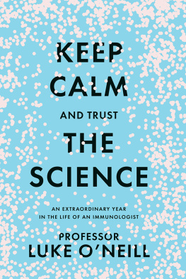 Luke ONeill - Keep Calm and Trust the Science
