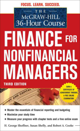 H. George Shoffner The McGraw-Hill 36-Hour Course: Finance for Non-Financial Managers 3 E (McGraw-Hill 36-Hour Courses)