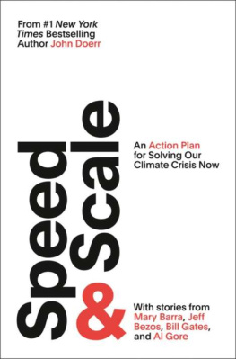 John Doerr - Speed & Scale: An Action Plan for Solving Our Climate Crisis Now