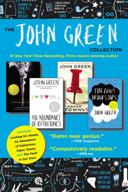 John Green - The John Green Collection: Looking for Alaska, An Abundance of Katherines, Paper Towns, The Fault in Our Stars