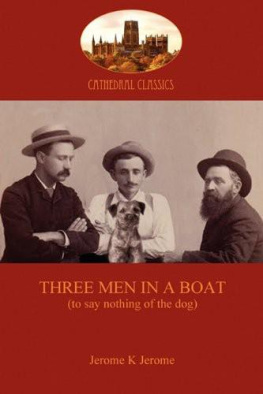 Jerome K. Jerome Three Men in a Boat