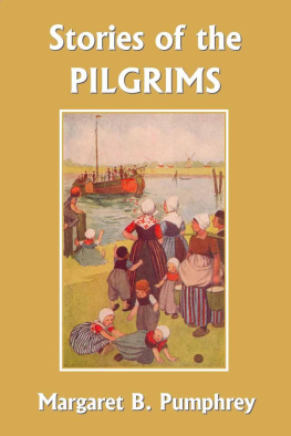 Margaret B. Pumphrey - Stories of the Pilgrims