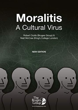 Robert Oulds - Moralitis: A Cultural Virus