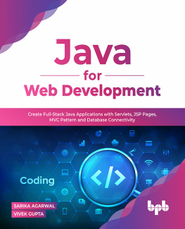 SARIKA AGARWAL - Java for Web Development: Create Full-Stack Java Applications with Servlets, JSP Pages, MVC Pattern and Database Connectivity (English Edition)