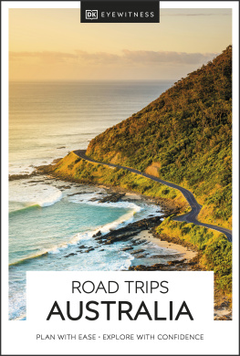 DK Eyewitness - DK Eyewitness Road Trips Australia (Travel Guide)