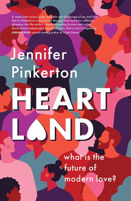 Jennifer Pinkerton Heartland: What is the future of modern love?