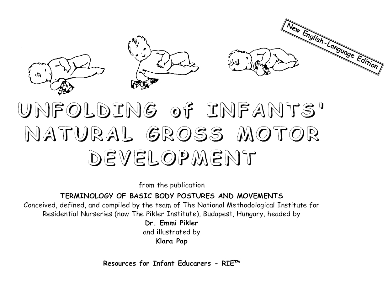 UNFOLDING OF INFANTS NATURAL GROSS MOTOR DEVELOPMENT From the publication - photo 1