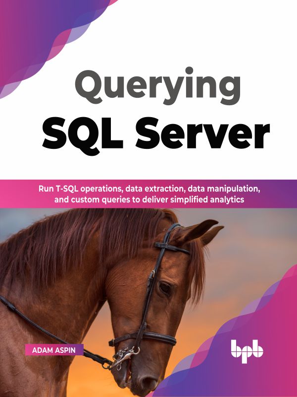 Querying SQL Server Run T-SQL Operations Data Extraction Data - photo 1