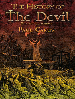 Paul Carus - The History of the Devil: With 350 Illustrations (Dover Occult)