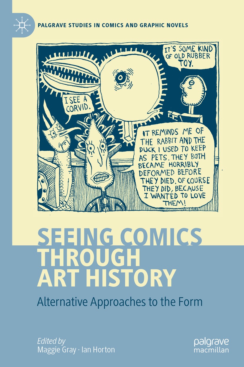Book cover of Seeing Comics through Art History Palgrave Studies in Comics - photo 1