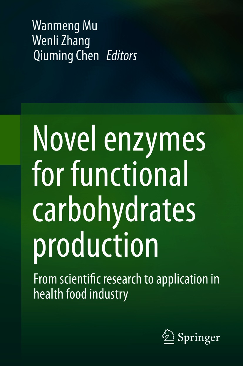 Book cover of Novel enzymes for functional carbohydrates production Editors - photo 1