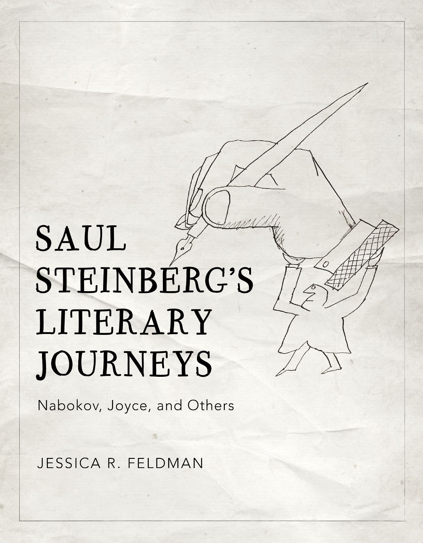 SAUL STEINBERGS LITERARY JOURNEYS Saul Steinbergs Literary Journeys Nabokov - photo 1