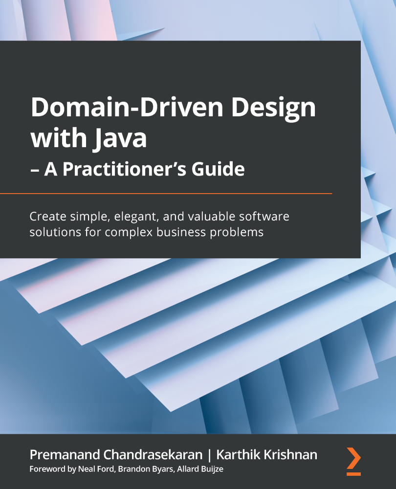 Domain-Driven Design with Java A Practitioners Guide Create simple elegant - photo 1