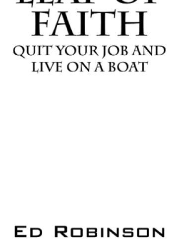 Leap of Faith Quit Your Job and Live on a Boat - image 2