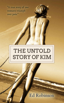 Ed Robinson The Untold Story of Kim