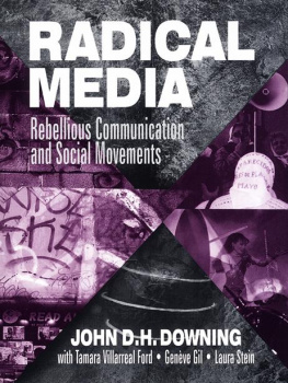 John D.H. Downing - Radical Media