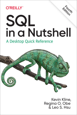 Kevin Kline SQL in a Nutshell: A Desktop Quick Reference