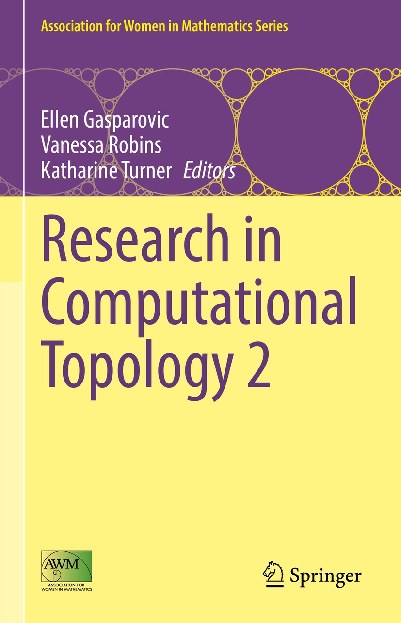 Book cover of Research in Computational Topology 2 Volume 30 Association for - photo 1