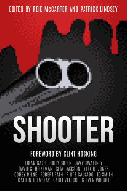 Reid McCarter - Shooter