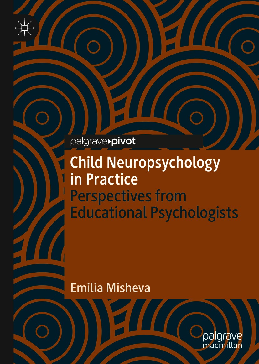 Book cover of Child Neuropsychology in Practice Emilia Misheva Child - photo 1