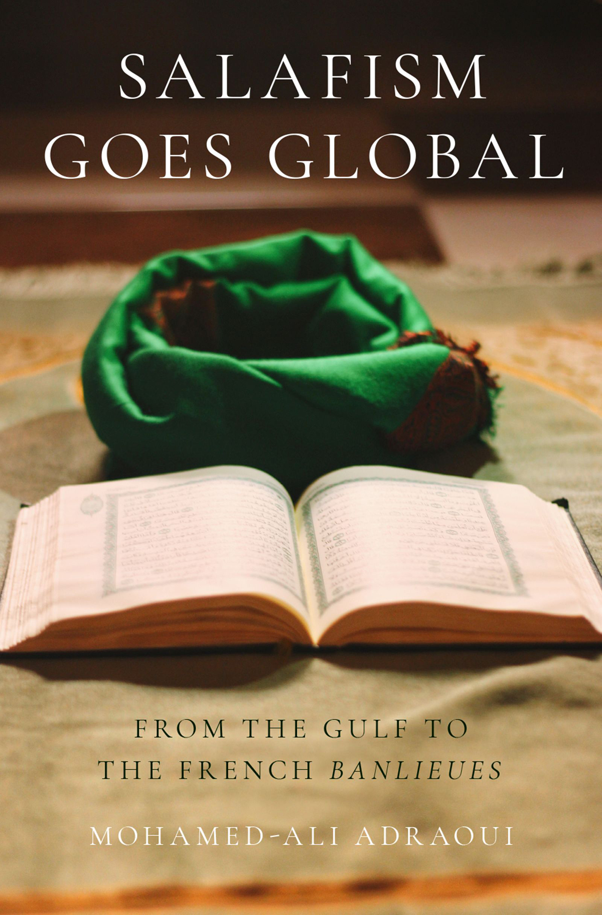 Salafism Goes Global RELIGION AND GLOBAL POLITICS Series Editor John L - photo 1