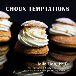 Jialin Tian - Choux Temptations