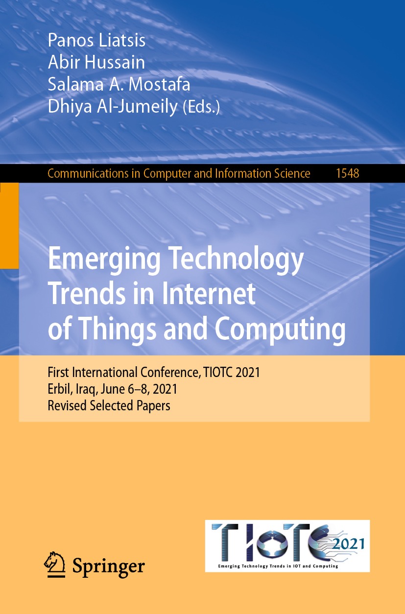 Book cover of Emerging Technology Trends in Internet of Things and Computing - photo 1